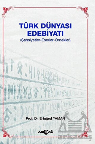 Türk Dünyası Edebiyatı - Akçağ Yayınları