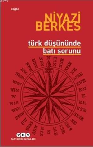 Türk Düşününde Batı Sorunu - 1