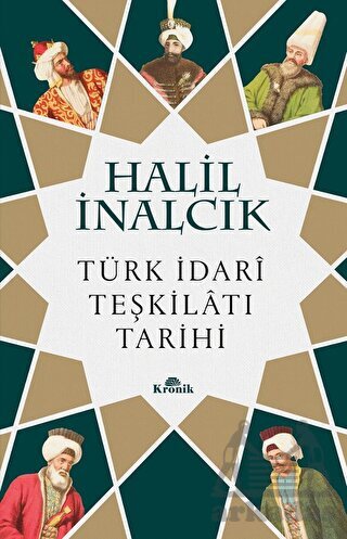 Türk İdari Teşkilatı Tarihi - Kronik Kitap