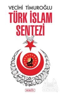 Türk İslam Sentezi - Berfin Yayınları
