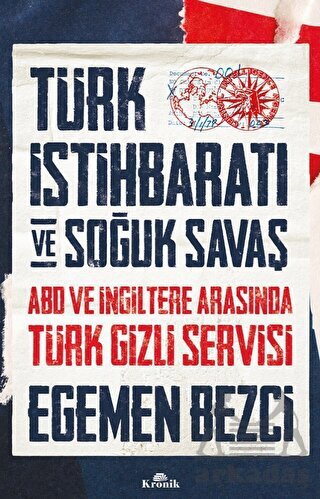 Türk İstihbaratı Ve Soğuk Savaş - Kronik Kitap