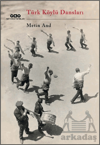 Türk Köylü Dansları - Yapı Kredi Yayınları