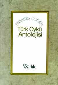 Türk Öykü Antolojisi - 1