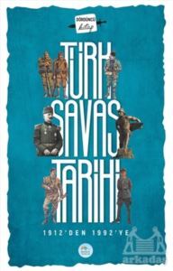 Türk Savaş Tarihi 4 - Maviçatı Yayınları