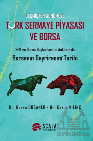 Türk Sermaye Piyasası Ve Borsa - Scala Yayıncılık