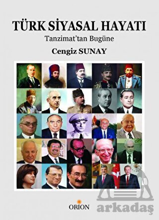 Türk Siyasal Hayatı: Tanzimattan Günümüze - Orion Kitabevi