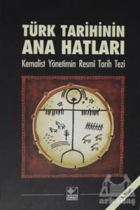 Türk Tarihinin Ana Hatları - Kaynak Yayınları