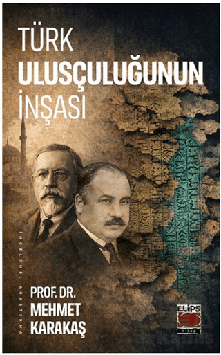 Türk Ulusçuluğunun İnşası - 1