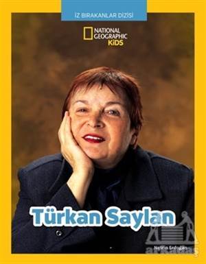 Türkan Saylan - İz Bırakanlar Dizisi - 1