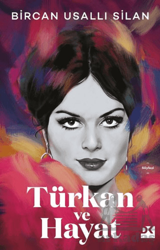 Türkan Ve Hayat - Doğan Kitap