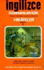 Türkçe Çevirili, Basitleştirilmiş, Alıştırmalı İngilizce Hikayeler İhtiyar Adamın Dükkanı; Derece 1 - Fono Yayınları