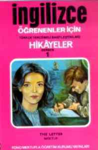 Türkçe Çevirili, Basitleştirilmiş, Alıştırmalı İngilizce Hikayeler Mektup / The Letter; Derece 1 / Kitap 1 - Fono Yayınları