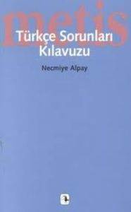 Türkçe Sorunları Klavuzu - Metis Yayınları