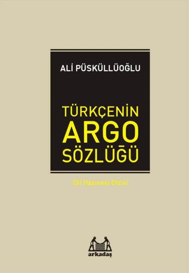 Türkçenin Argo Sözlüğü Ciltli - 1