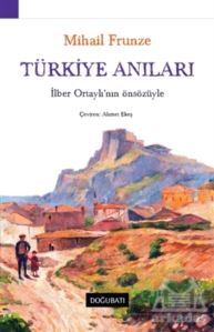 Türkiye Anıları - Doğu Batı Yayınları