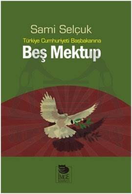 Türkiye Cumhuriyeti Başbakanına Beş Mektup - İmge Kitabevi Yayınları