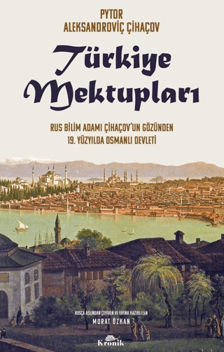 Türkiye Mektupları - Kronik Kitap