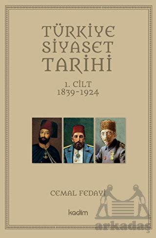 Türkiye Siyaset Tarihi - 1