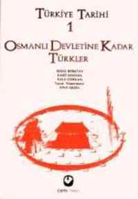 Türkiye Tarihi 1 - Osmanlı Devletine Kadar Türkler - 1