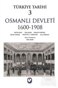 Türkiye Tarihi 3 Osmanlı Devleti 1600-1908 - Cem Yayınevi