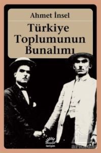 Türkiye Toplumunun Bunalımı - 1