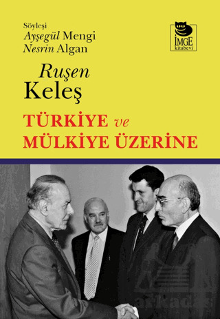 Türkiye Ve Mülkiye Üzerine - İmge Kitabevi Yayınları