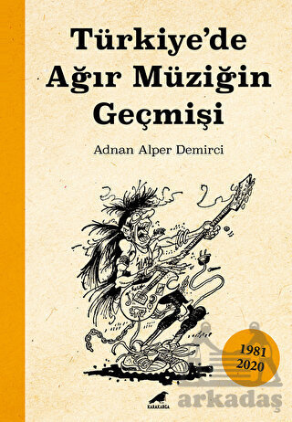 Türkiye’De Ağır Müziğin Geçmişi - 1