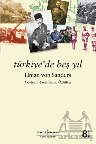 Türkiyede Beş Yıl - 1