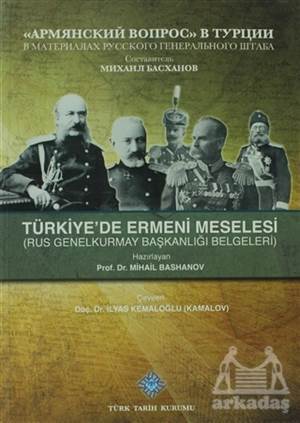 Türkiye'de Ermeni Meselesi - Türk Tarih Kurumu Yayınları
