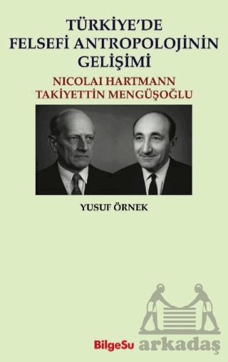 Türkiye’De Felsefi Antropolojinin Gelişimi - Bilgesu Yayıncılık