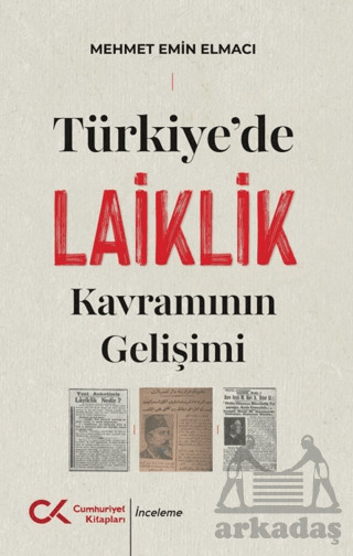 Türkiye'de Laiklik Kavramının Gelişimi - Cumhuriyet Kitapları
