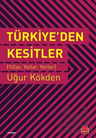 Türkiye’Den Kesitler - 1