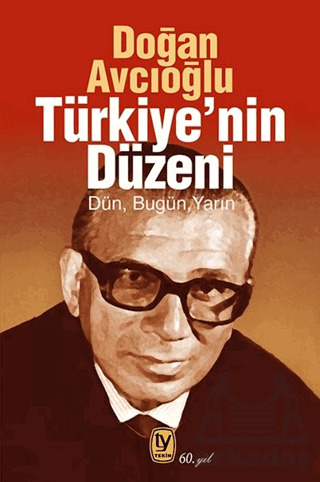 Türkiye'nin Düzeni - Tekin Yayınevi