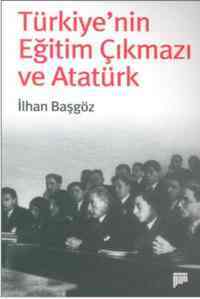 Türkiye'nin Eğitim Çıkmazı ve Atatürk - Pan Yayıncılık