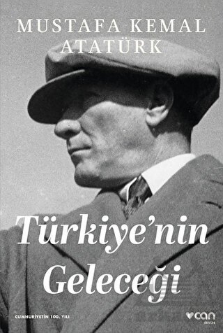 Türkiye'nin Geleceği - Can Yayınları