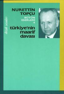 Türkiye'nin Maarif Davası - Dergah Yayınları