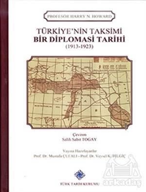 Türkiye'nin Taksimi - Bir Diplomasi Tarihi (1913 - 1923) - 1