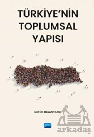 Türkiye’Nin Toplumsal Yapısı - 1