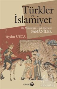 Türkler Ve İslamiyet - Yeditepe Yayınevi