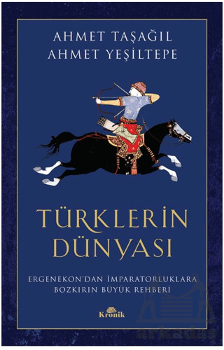 Türklerin Dünyası - Kronik Kitap