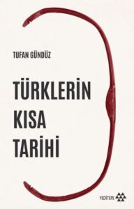 Türklerin Kısa Tarihi - 1