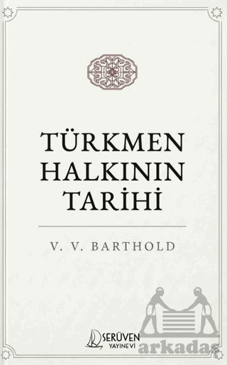 Türkmen Halkının Tarihi - 1