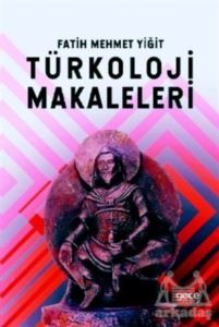 Türkoloji Makaleleri - Gece Kitaplığı