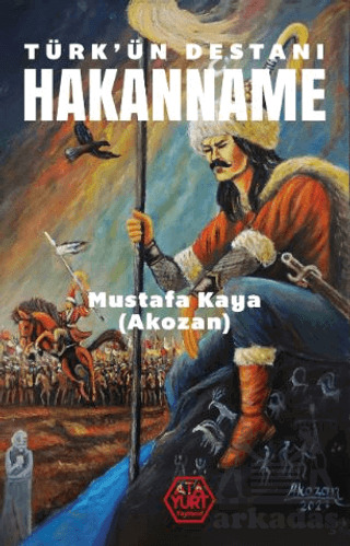 Türk’Ün Destanı Hakanname - 1
