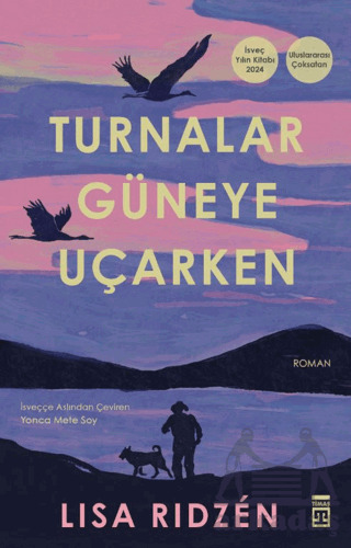 Turnalar Güneye Uçarken - 1