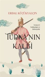 Turna’Nın Kalbi - Kapı Yayınları