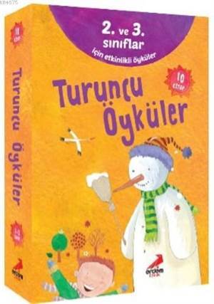Turuncu Öyküler; 2. Ve 3. Sınıflar İçin Etkinlikli Öyküler - 1