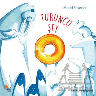 Turuncu Şey - Günışığı Kitaplığı