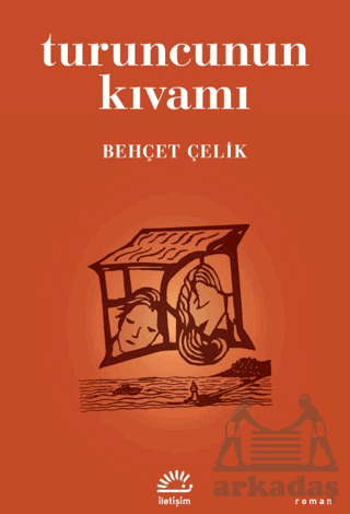 Turuncunun Kıvamı - 1