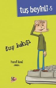 Tuş Beyinli 5-Tuş Bakışı - 1